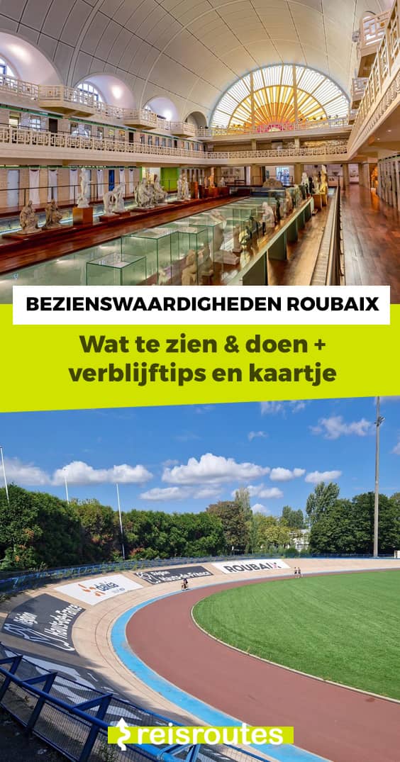 Pinterest 10 x top bezienswaardigheden in Roubaix: Wat moet je zeker zien en doen?