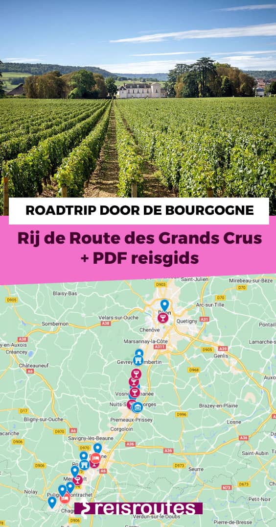 Pinterest La Route des Grands Crus rijden in Frankrijk: de mooiste wijnroute door de Bourgogne